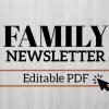 family newsletter pdf template easy to fill in and use as an editable form sleek and minimal design to use for birthday celebration festival news travels births deaths marriages graduations any reason to send out a mass email to your family
