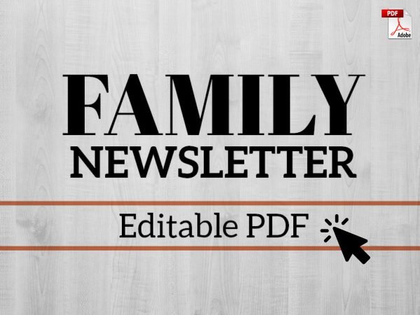 family newsletter pdf template easy to fill in and use as an editable form sleek and minimal design to use for birthday celebration festival news travels births deaths marriages graduations any reason to send out a mass email to your family